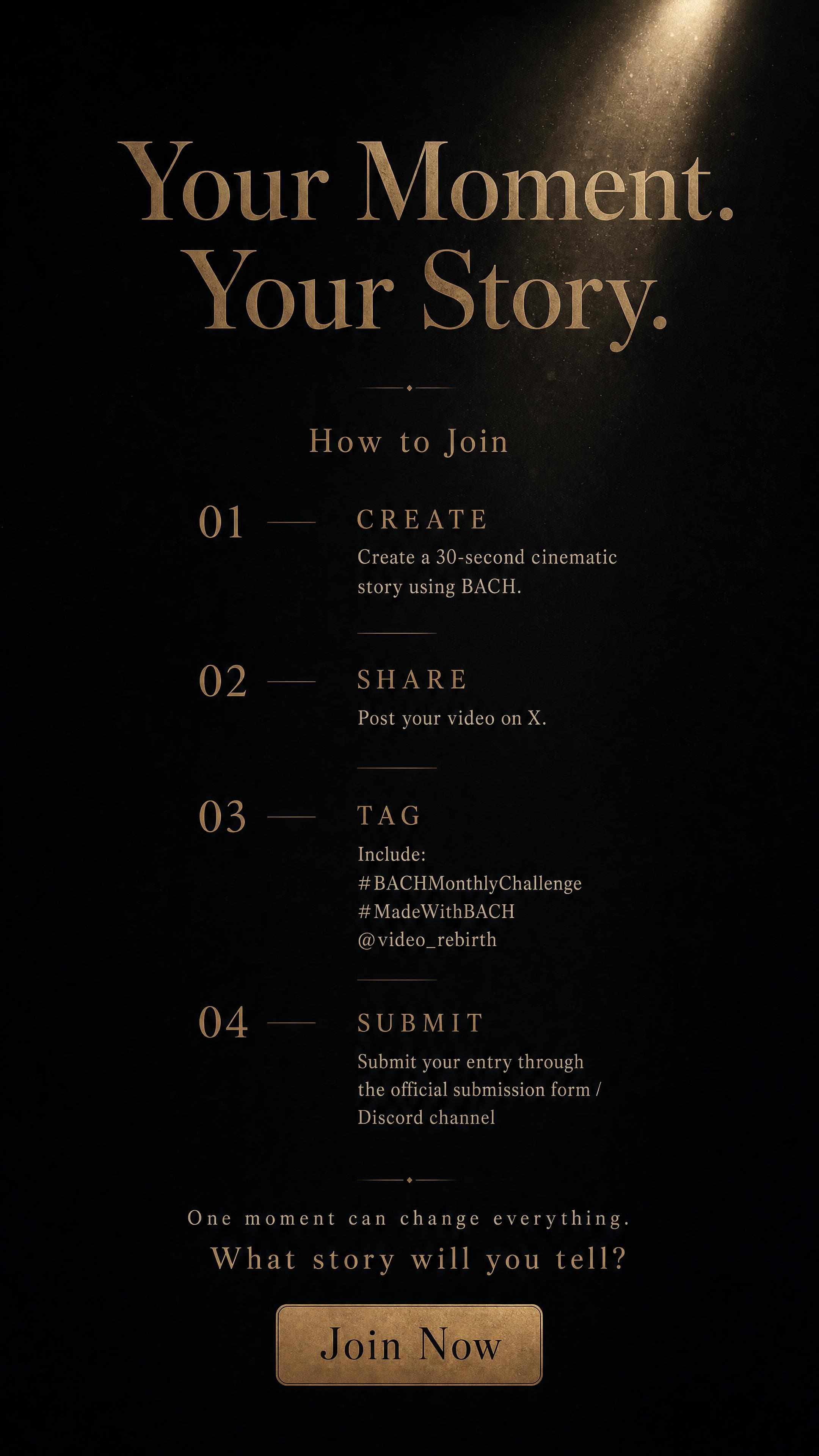 How to join: Create a 30-second cinematic story in BACH, share on X with #BACHMonthlyChallenge #MadeWithBACH @video_rebirth, then submit via the official form.